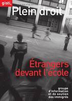 Étrangers devant l’école