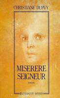 Miserere Seigneur, roman