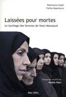 Laissées pour mortes, Le lynchage des femmes de Hassi Messaoud