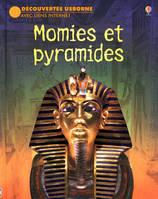 MOMIES ET PYRAMIDES NE