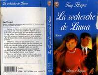 Recherche de laura (La), - ROMAN