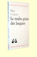 Le malin génie des langues, Nietzsche, Heidegger, Rosenzweig