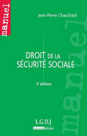 Droit de la sécurité sociale - 5è éd.