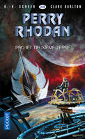 Perry Rhodan - numéro 358 Projet Deuxième Terre