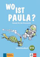 Wo is Paula ? 3-4 - Livre du professeur + CD + DVD