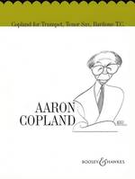 Copland for Trumpet (Tenor-Saxophone/Baritone), Copland 2000. Trumpet (tenor saxophone, baritone) and piano.