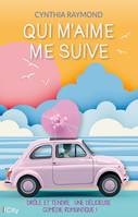 Qui m'aime me suive, Drôle et tendre : une délicieuse comédie romantique !