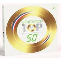 Génération Top 50 Spécial Chanson Française