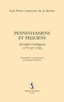 Pennsylvaniens et Féliciens, Oeuvres utopiques