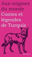 Contes et légendes de Turquie