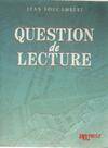 Question de lecture