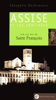 Guide d'Assise et des Ermitages, Sur les pas de Saint François (Nouvelle édition)