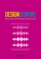 Design sonore, Applications, méthodologie et études de cas