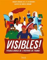 Visibles !, Figures noires de l'histoire de France