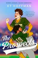 The Prospects, The gorgeous, queer enemies-to-lovers romance, perfect for fans of Red, White & Royal Blue