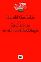 Recherches en ethnométhodologie, Introduction par Michel Barthélémy et Louis Quéré