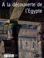 À la découverte de l'Égypte