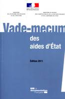 Vade-mecum des aides d'Etat - Edition 2011