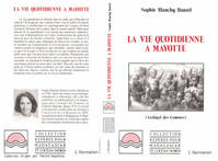 La vie quotidienne à Mayotte (Archipel des Comores), Archipel des Comores