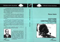 Histoire centrafricaine, Des origines à 1966