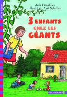 Trois enfants chez les géants