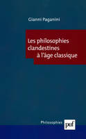 Les philosophies clandestines à l'âge classique