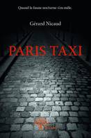 Paris Taxi, Quand la faune nocturne s'en mêle