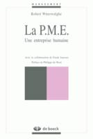 LA PME UNE ENTREPRISE HUMAINE, une entreprise humaine