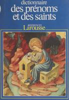 Dictionnaire des prénoms et des saints