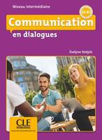 Communication en dialogues, Niveau intermédiaire a2-b1