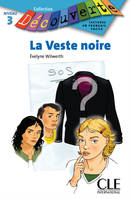 La veste noire - Niveau A2.2 - Lecture Découverte - Ebook