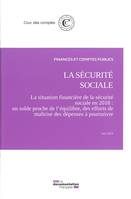 La sécurité sociale, La situation financière de la sécurité sociale en 2018