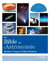 La bible de l'astronomie