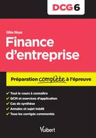 DCG, 6, Finance d'entreprise, Préparation complète à l'épreuve