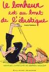 Confessions de Georgia Nicolson., [2], Le journal intime de Georgia Nicolson Tome II : Le bonheur au bout de l'élastique