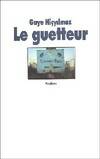 Le guetteur