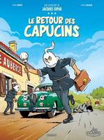 Les aventures de Jacques Gipar, 2, Une aventure de Jacques Gipar T2, Le retour des capucins