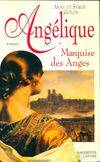 Angélique., [1], Angélique, marquise des anges