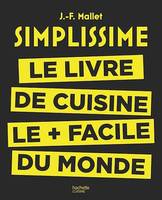 Simplissime, Le livre de cuisine le + facile du monde