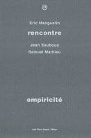 EMPIRICITE, rencontre avec Jean Sauboua, Samuel Mathieu
