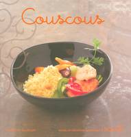 Couscous - Nouvelles variations gourmandes