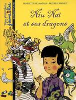 NIU NAI ET SES DRAGONS