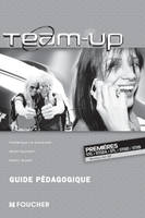 Team up 1re Bac Guide pédagogique, Prof