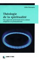 Théologie de la spiritualité, Une approche protestante de la culture religieuse en postmodernité