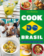 Cook do Brasil, 50 recettes muito bom !