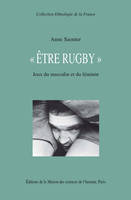 « Être rugby », Jeux du masculin et du féminin