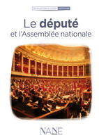 Le Député Et L'Assemblée Nationale