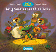 Lulu Vroumette, Le grand concert de Lulu