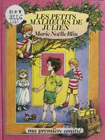 Les petits malheurs de Julien