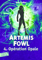 4, Artemis Fowl, 4 : Opération Opale